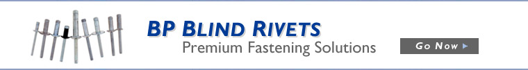 BP Blind Rivets - Premium Fastening Solutions - Go Now